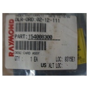 RAYMOND 15400 8300 CARD ASSY