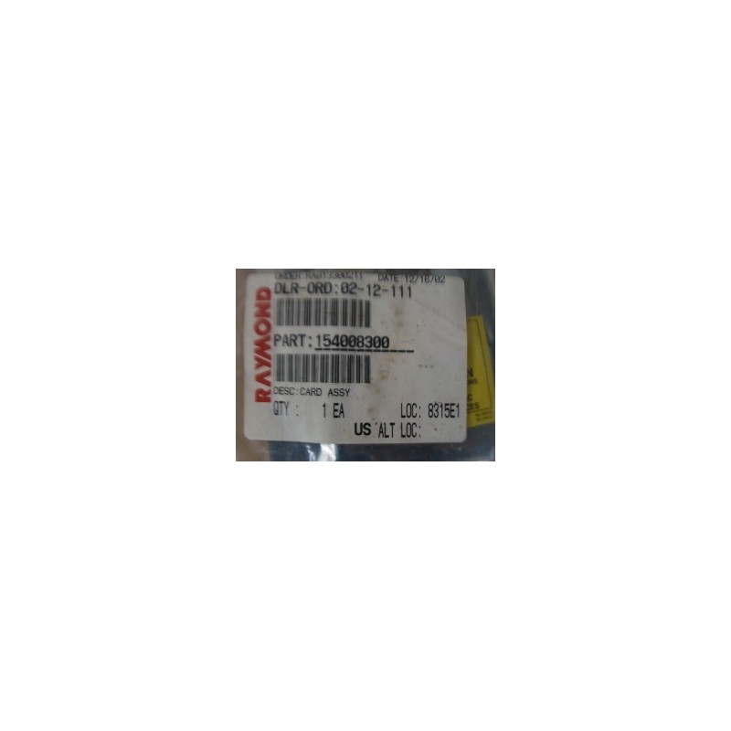 RAYMOND 15400 8300 CARD ASSY RAYMOND 15400 8300 CARD ASSY