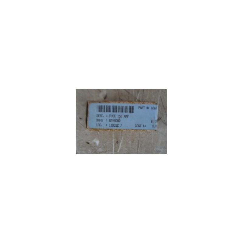 RAYMOND L1B02C FUSE 150 AMP