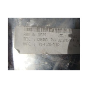 TRI-FLOW-PUMP CASING P/N S218MC