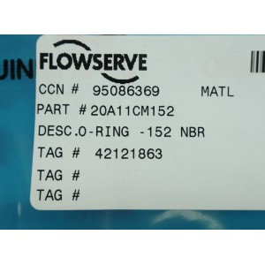 LOT OF 2 NEW FLOWSERVE 20A11CM152 O-RING