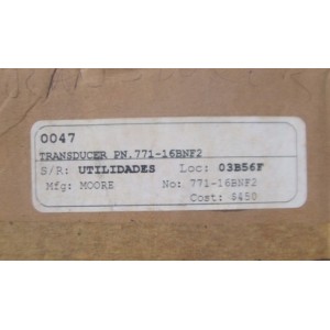 MOORE PRODUCTS 771-16BNF2 TRANSDUCER 3-15PSI
